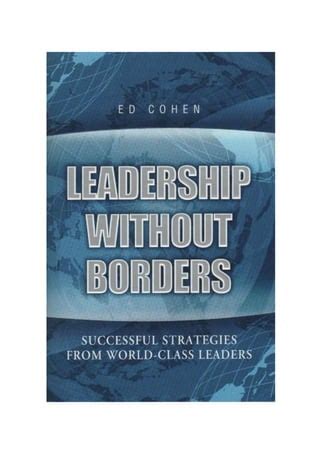  “Leadership Without Borders” – En Berättelse Om Visionär Entreprenörskap Och Global Samarbete